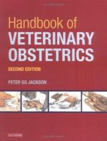 Handbook of Veterinary Obstetrics 0702017965 Book Cover