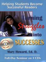 Turning Struggles into Successes: Helping Students Become Successful Readers 0974287709 Book Cover