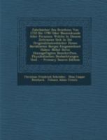Jahrb�cher Des Brockens Von 1753 Bis 1790 Oder Namenkunde Aller Personen Welche In Diesem Zeitraume Sich In Die Originalstammb�cher Dieses Ber�hmten Berges Eingezeichnet Haben: Nebst Ihren Hinzugef�gt 1247511464 Book Cover