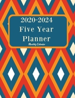 2020-2024 Five Year Planner: 60 Month Appointment Calendar, Business Planners, Agenda Schedule Organizer Logbook and Journal 8.5x11 1673345808 Book Cover