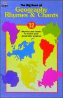 Big Book of Geography Rhymes and Chants 1557992681 Book Cover