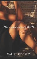 Their Lies are My Truth B08NVGHLV2 Book Cover