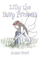 Lilly the Fairy Princess 1535606371 Book Cover