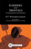 Euripides and Dionysus: Old Title - Sbn for Rights Only 185399524X Book Cover