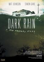 Dark Rain: A New Orleans Story 1401221610 Book Cover