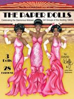 The Paper Dolls Celebrating the Glamorous Motown Girl Groups of the Sizzling 1960 1942490747 Book Cover