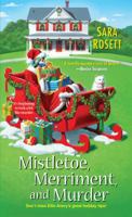 Mistletoe, Merriment, and Murder 0758269218 Book Cover