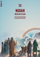 Noah: Rescue Plan (Biblewise) 1857924665 Book Cover