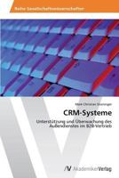 Crm-Systeme 3639389921 Book Cover