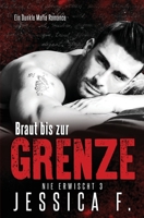 Braut bis zur Grenze 1648084532 Book Cover