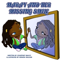 Maray and Her Missing Smile B09X5L6QD6 Book Cover