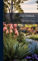 Das Herbar. (German Edition) 1024749622 Book Cover