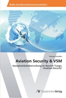 Aviation Security & VSM 3639625951 Book Cover