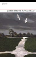 The White Silhouette 1784105821 Book Cover