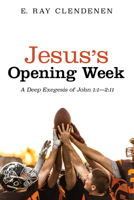 Jesus's Opening Week 1532675070 Book Cover