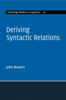 Deriving Syntactic Relations 1107480655 Book Cover
