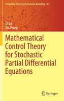 Mathematical Control Theory for Stochastic Partial Differential Equations 303082330X Book Cover