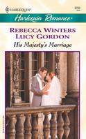 His Majesty's Marriage 0373037031 Book Cover