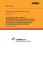 Die Richtlinie über unlautere Geschäftspraktiken. Änderungen nach dem Vorschlag für eine Richtlinie zur besseren Durchsetzung und Modernisierung der EU-Verbraucherschutzvorschriften (German Edition) 3346104532 Book Cover