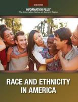 Minorities: Race and Ethnicity in America 1573027022 Book Cover