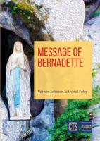 The Message of Bernadette 1860824862 Book Cover