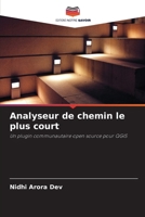 Analyseur de chemin le plus court (French Edition) 6209939457 Book Cover