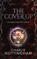 The Cover Up 1685331130 Book Cover