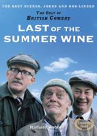 Last of the Summer Wine: The Best Scenes, Jokes and One-liners 0007318979 Book Cover