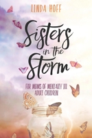 Sisters in the Storm 1955711097 Book Cover