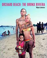 Orchard Beach: The Bronx Riviera 379134871X Book Cover