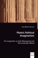 Plato's Political Imagination 3639004949 Book Cover