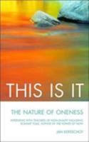 This Is It: The Nature of Oneness 1842930931 Book Cover