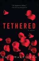 Tethered 0307409201 Book Cover