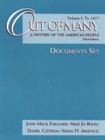 Out of Many: A History of the American People to 1877 : Documents Set 0139995668 Book Cover