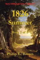 1826: Summer: Book 2 of 5 B0CH2BSQY3 Book Cover