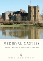 Medieval Castles (Shire Archaeology) 0747805466 Book Cover