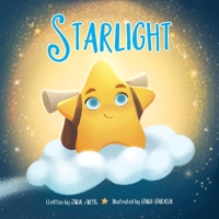 Starlight: A children's tale for adults. B0C9VT3RTV Book Cover