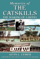 Memories of The Catskills 0986003409 Book Cover