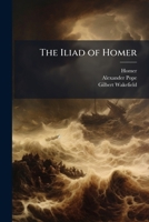 The Iliad of Homer 1023925524 Book Cover