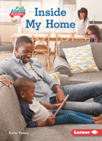 Inside My Home 1728478898 Book Cover