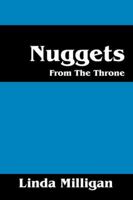Nuggets: From The Throne 1432779818 Book Cover