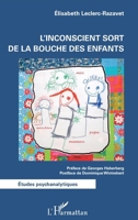 L'inconscient sort de la bouche des enfants (Études Psychanalytiques) (French Edition) 2343095531 Book Cover