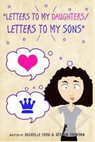 Letters to my daughters/Letters to my sons 1519621000 Book Cover