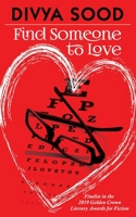 Find Someone to Love 1626015031 Book Cover