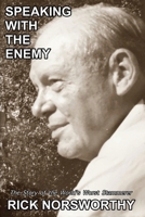 Speaking With The Enemy: The Story Of The World's Worst Stammerer B08PPY53XM Book Cover