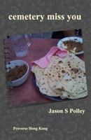 Cemetery Miss You 9888228471 Book Cover