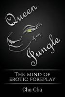 Queen of My Jungle 1533318883 Book Cover