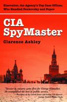 CIA SpyMaster 1589802349 Book Cover