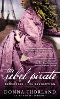 The Rebel Pirate 045141540X Book Cover