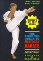 The Beginner's Guide to Shotokan Karate: Beginner to Black Belt 0951766007 Book Cover